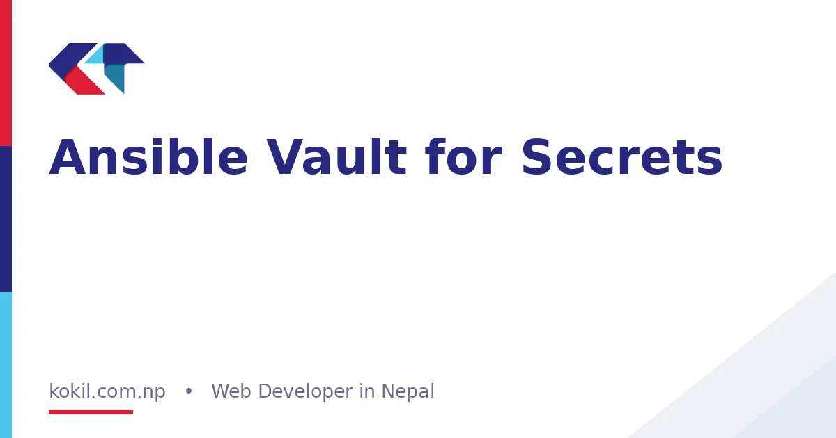 Ansible Vault for Secrets