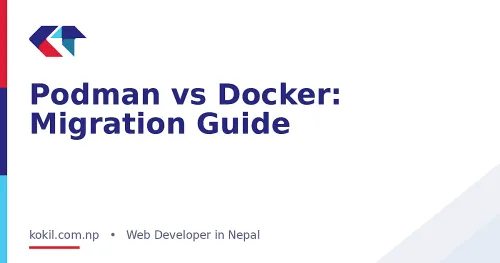 Podman vs Docker: Migration Guide