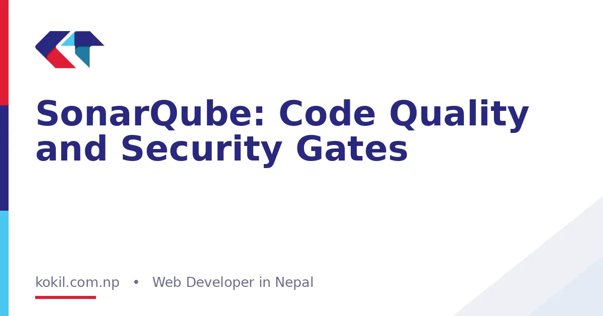 SonarQube: Code Quality and Security Gates