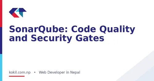 SonarQube: Code Quality and Security Gates