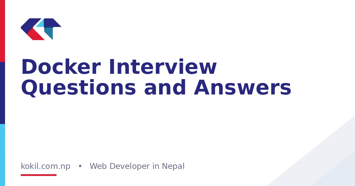 Docker Interview Questions and Answers