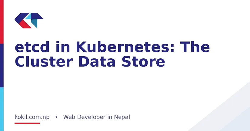 etcd in Kubernetes: The Cluster Data Store