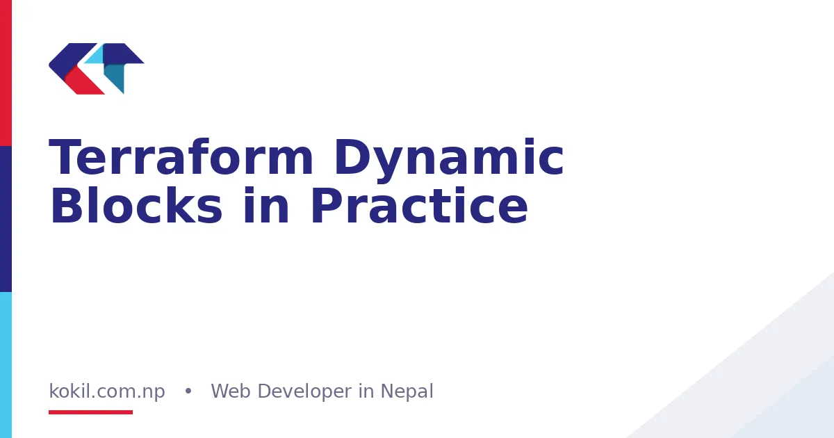 Terraform Dynamic Blocks in Practice