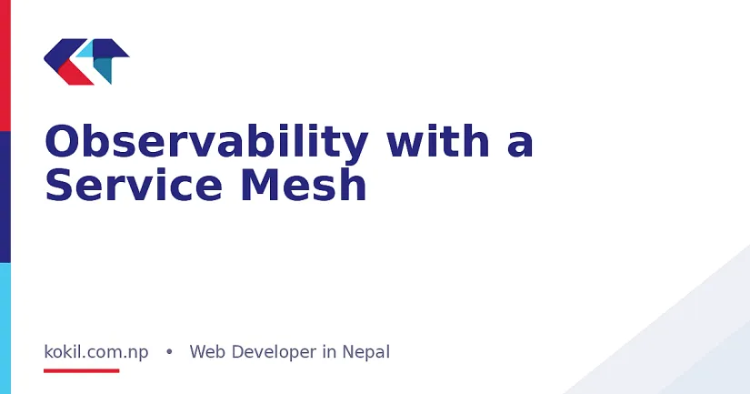 Observability with a Service Mesh