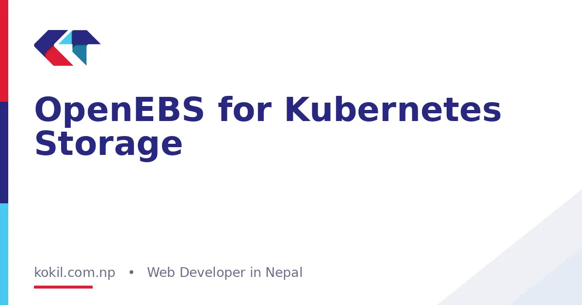 OpenEBS for Kubernetes Storage