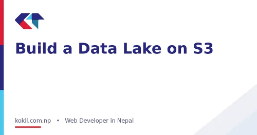 Build a Data Lake on S3