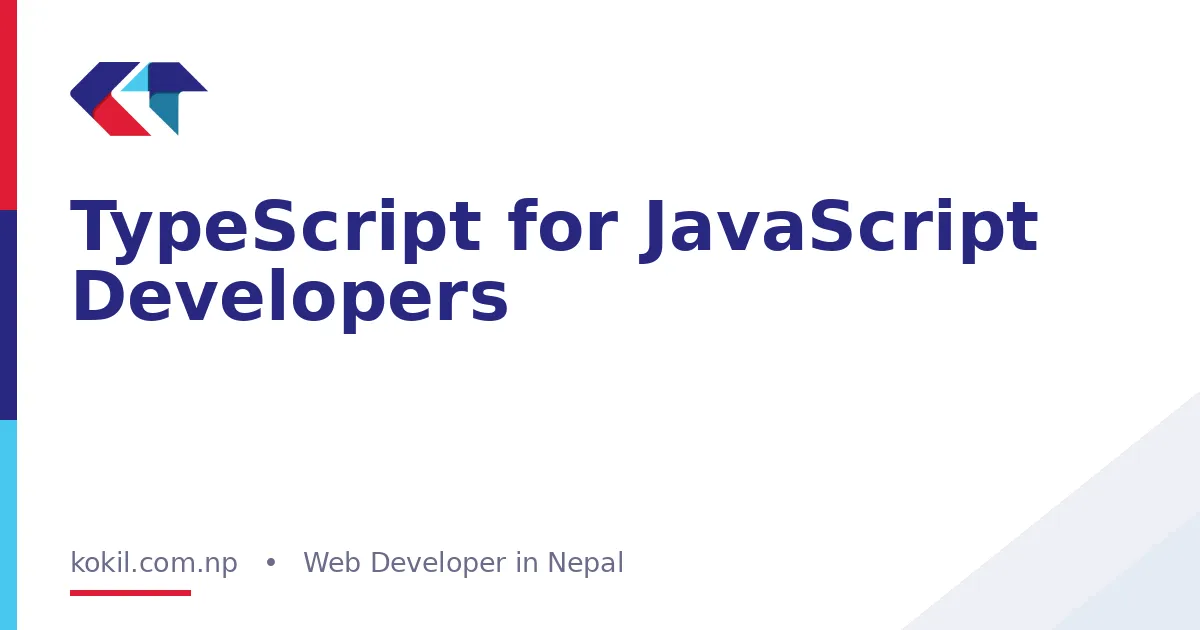 TypeScript for JavaScript Developers