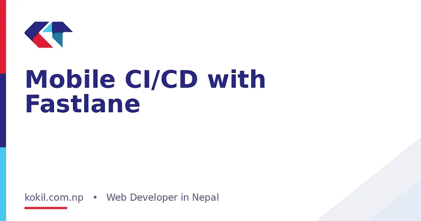 Mobile CI/CD with Fastlane