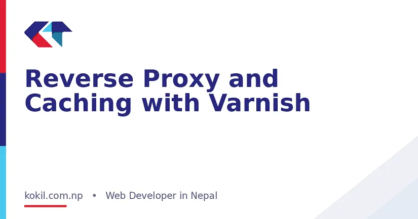 Reverse Proxy and Caching with Varnish