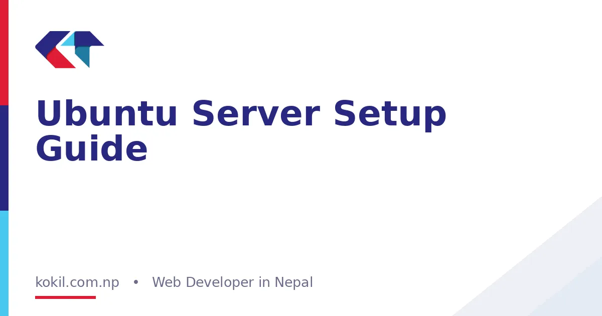 Ubuntu Server Setup Guide