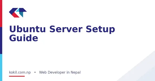 Ubuntu Server Setup Guide
