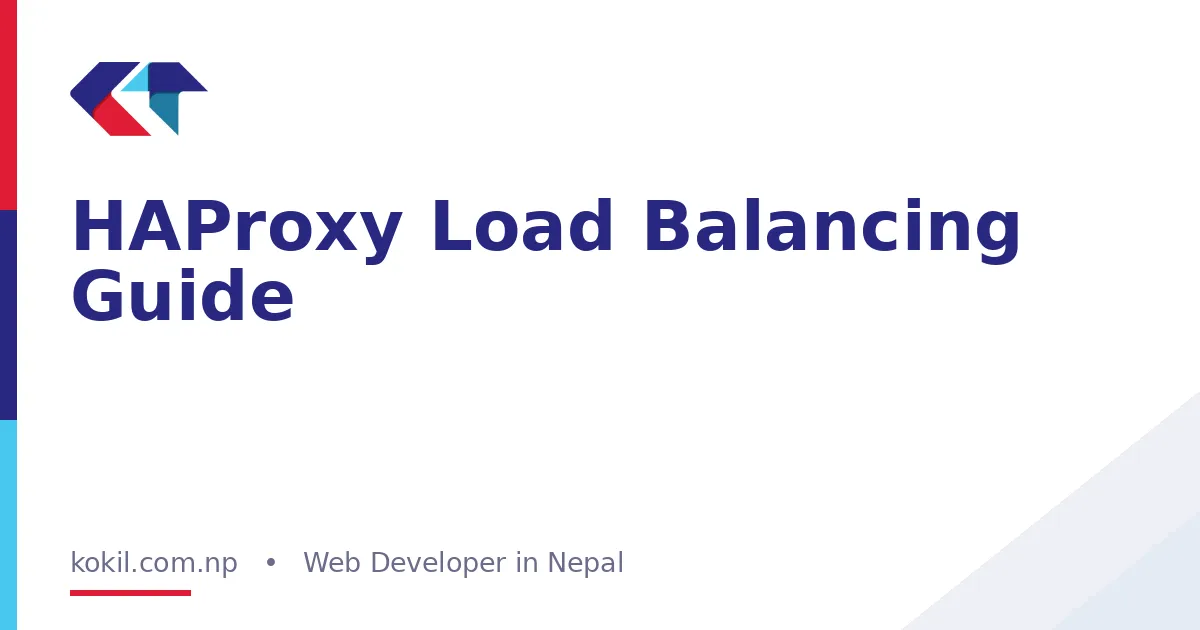 HAProxy Load Balancing Guide
