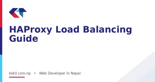 HAProxy Load Balancing Guide