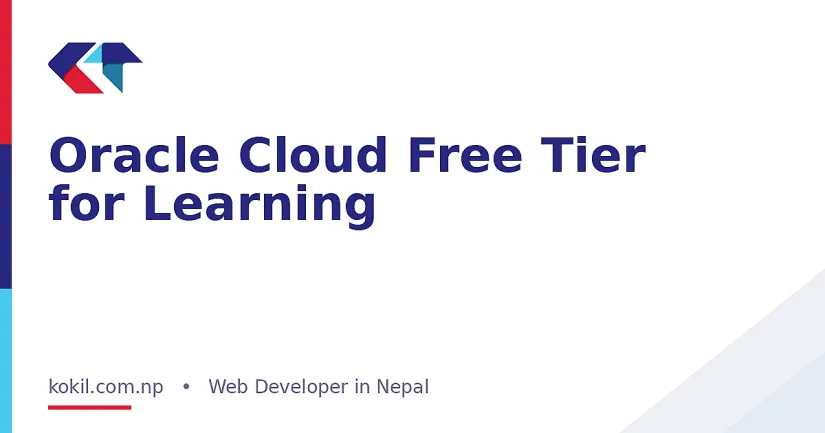 Oracle Cloud Free Tier for Learning