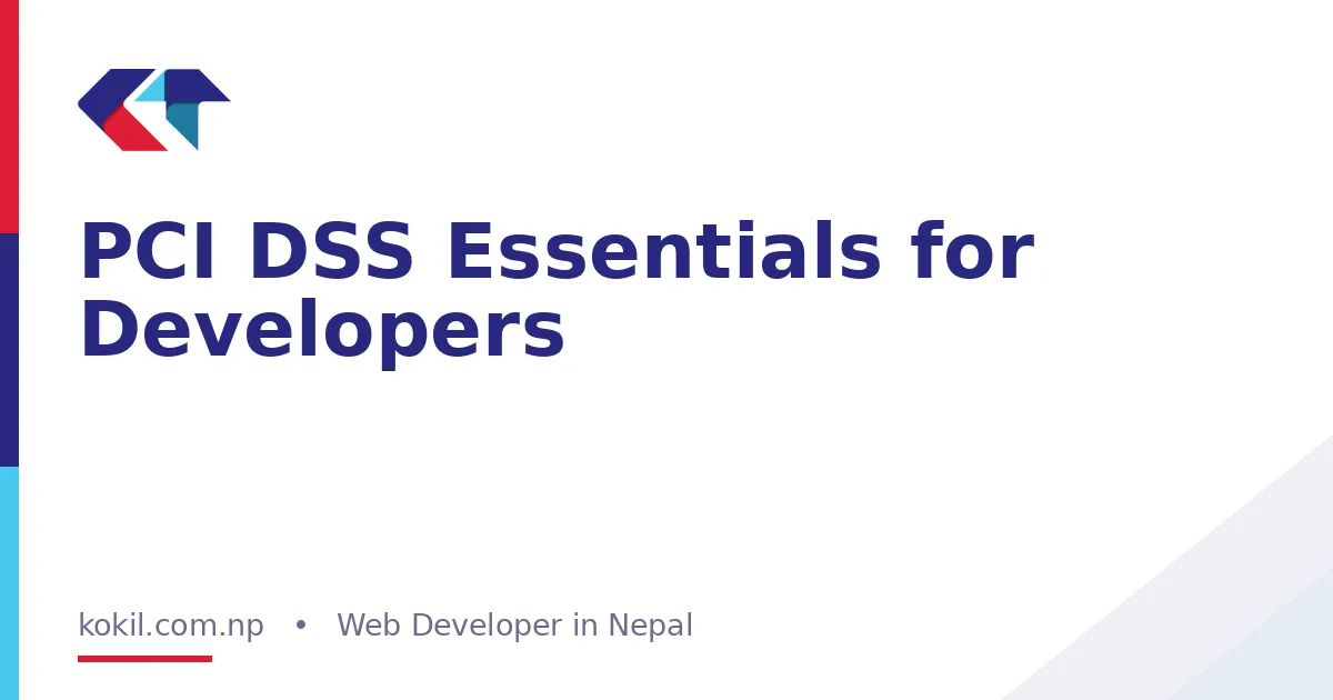 PCI DSS Essentials for Developers