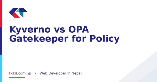 Kyverno vs OPA Gatekeeper for Policy
