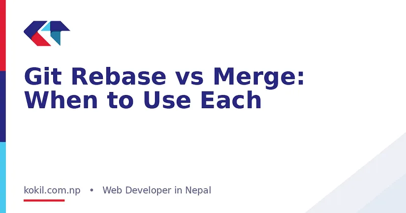 Git Rebase vs Merge: When to Use Each