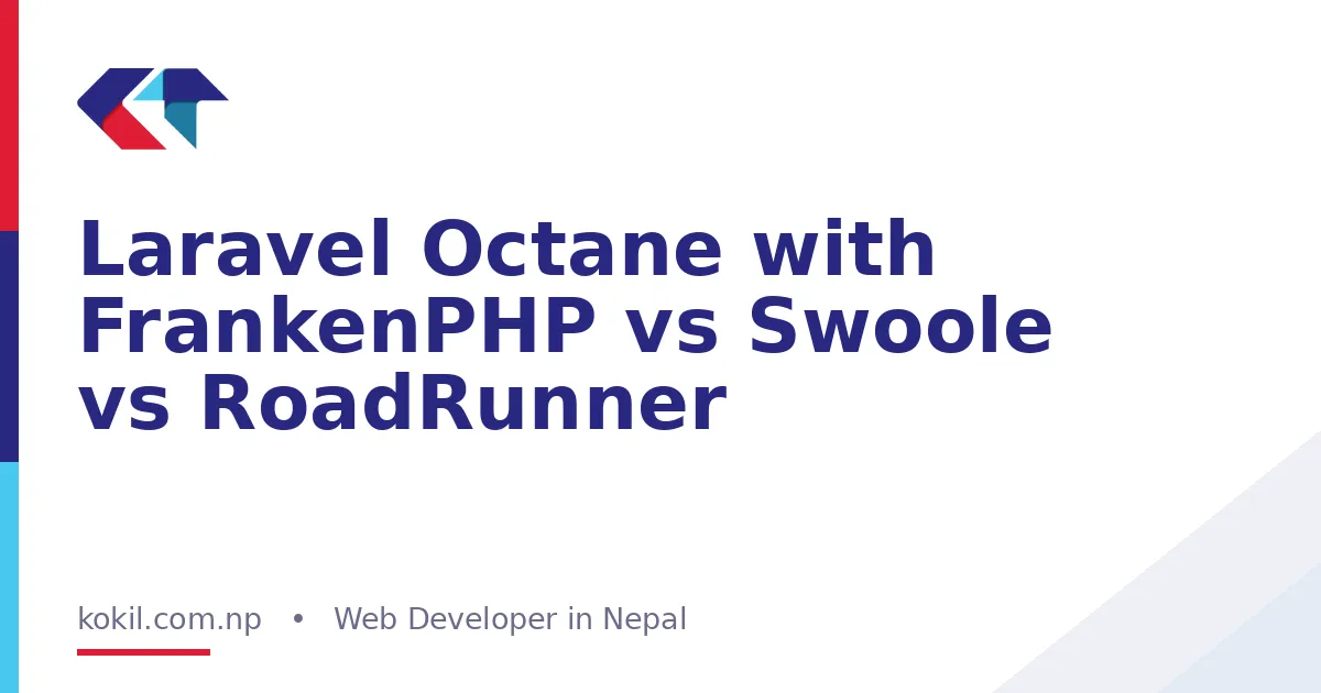 Laravel Octane with FrankenPHP vs Swoole vs RoadRunner