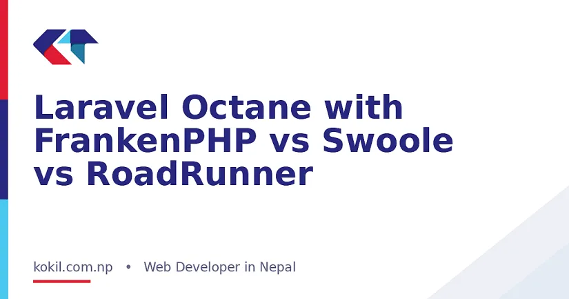 Laravel Octane with FrankenPHP vs Swoole vs RoadRunner