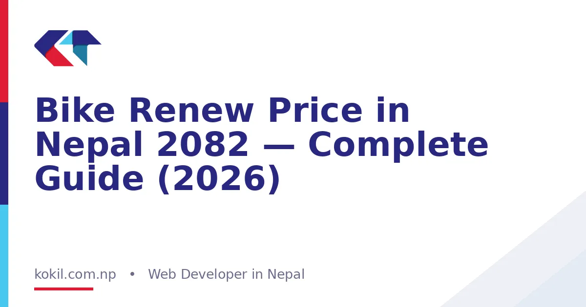 Bike Renew Price in Nepal 2082 &mdash; Complete Guide (2026)