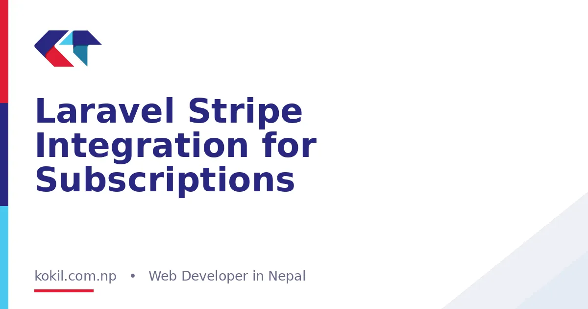 Laravel Stripe Integration for Subscriptions
