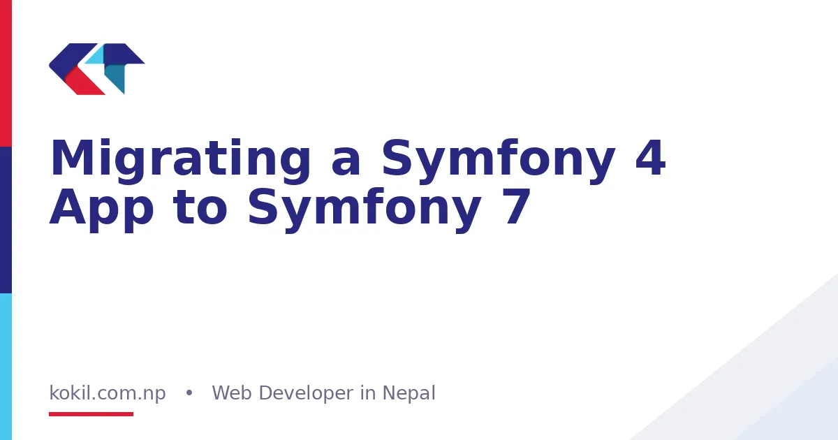 Migrating a Symfony 4 App to Symfony 7