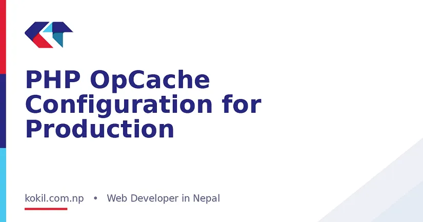 PHP OpCache Configuration for Production