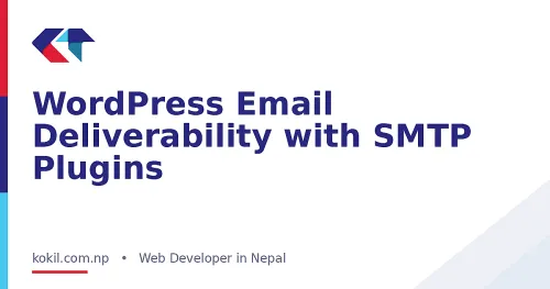 WordPress Email Deliverability with SMTP Plugins