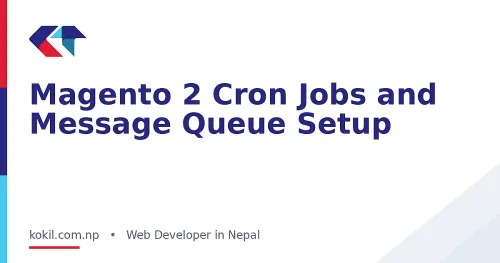 Magento 2 Cron Jobs and Message Queue Setup