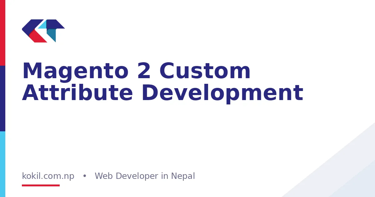 Magento 2 Custom Attribute Development