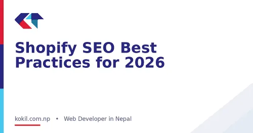 Shopify SEO Best Practices for 2026