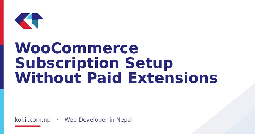 WooCommerce Subscription Setup Without Paid Extensions