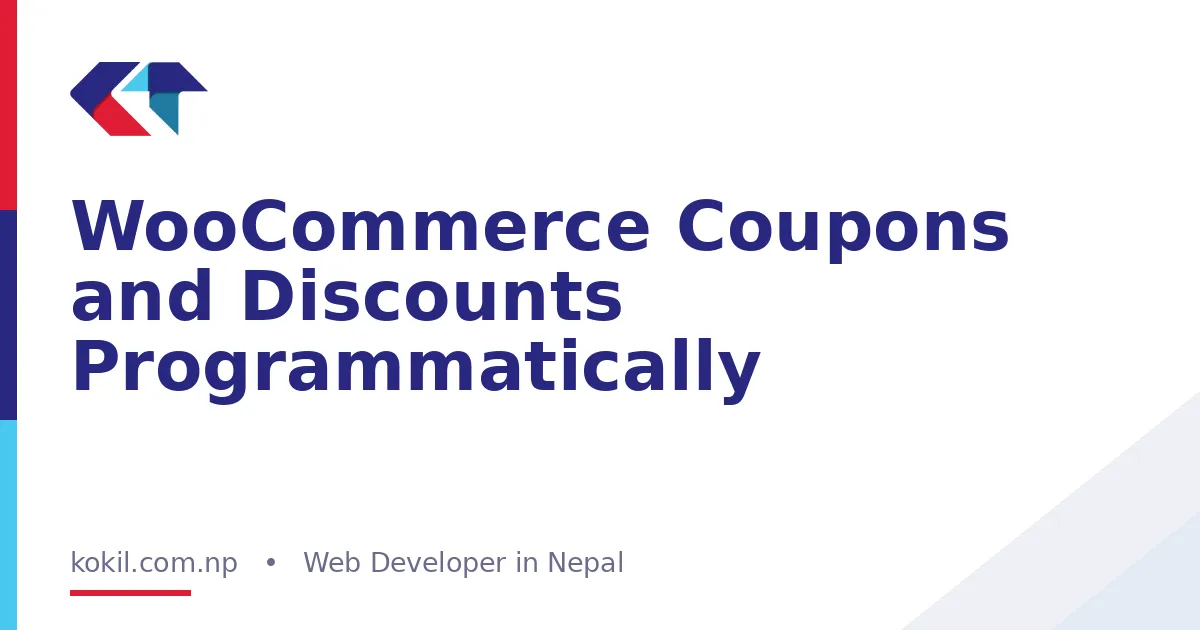 WooCommerce Coupons and Discounts Programmatically