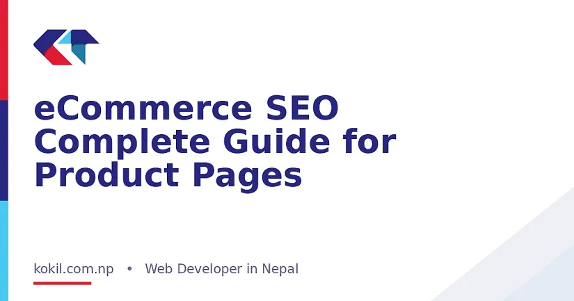 eCommerce SEO Complete Guide for Product Pages