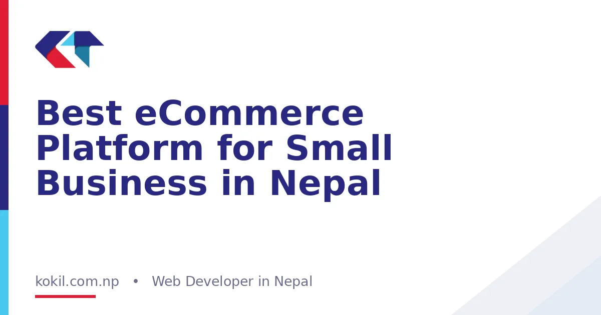 Best eCommerce Platform for Small Business in Nepal