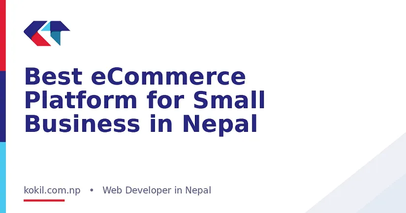 Best eCommerce Platform for Small Business in Nepal