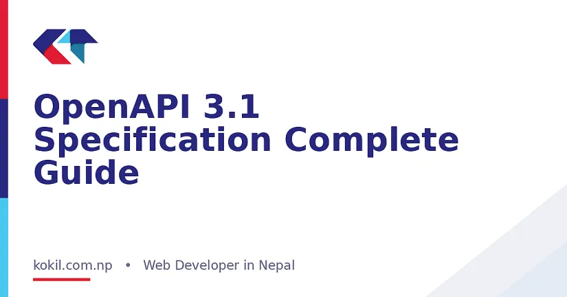 OpenAPI 3.1 Specification Complete Guide