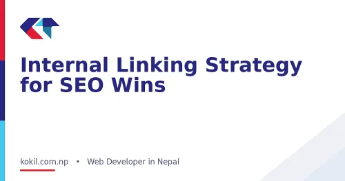 Internal Linking Strategy for SEO Wins