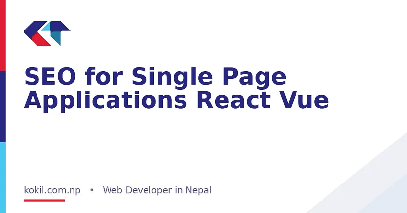 SEO for Single Page Applications React Vue