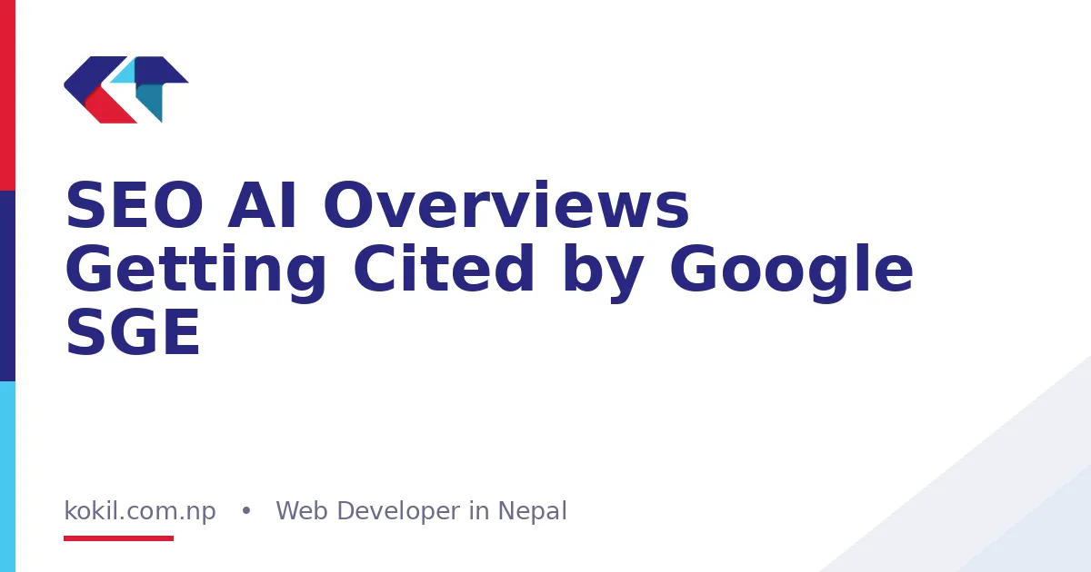 SEO AI Overviews Getting Cited by Google SGE