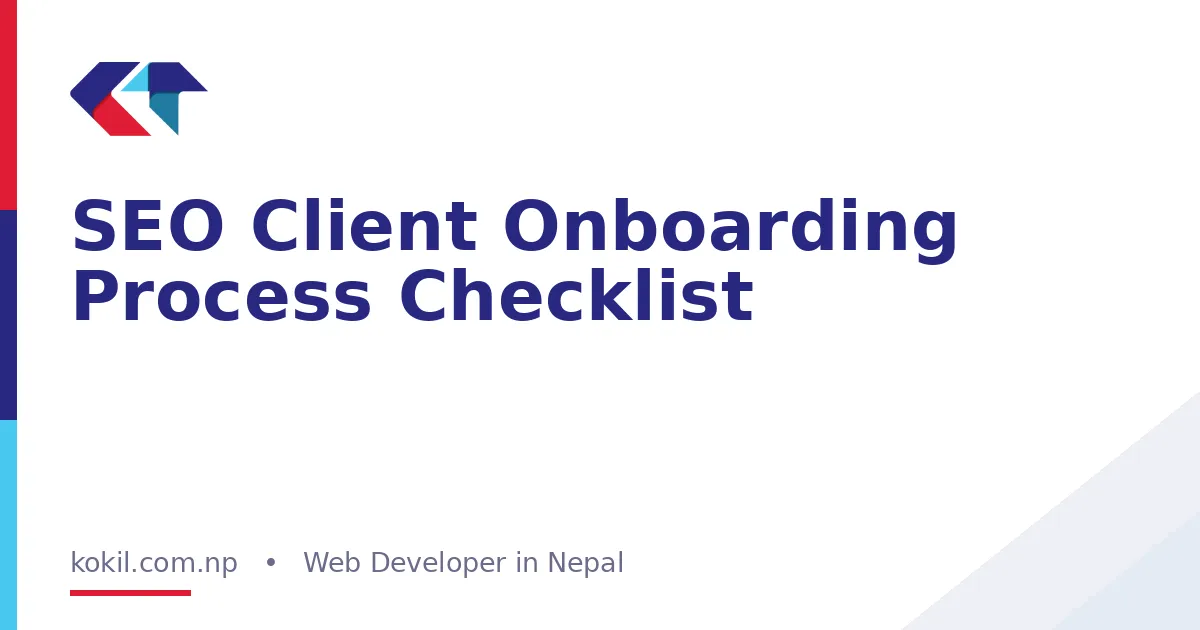 SEO Client Onboarding Process Checklist
