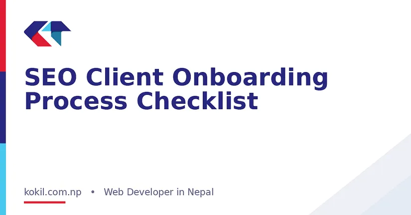 SEO Client Onboarding Process Checklist
