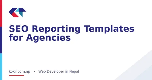 SEO Reporting Templates for Agencies