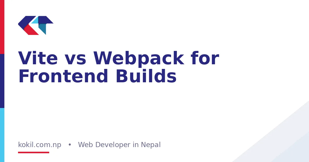 Vite vs Webpack for Frontend Builds