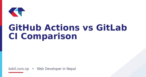GitHub Actions vs GitLab CI Comparison