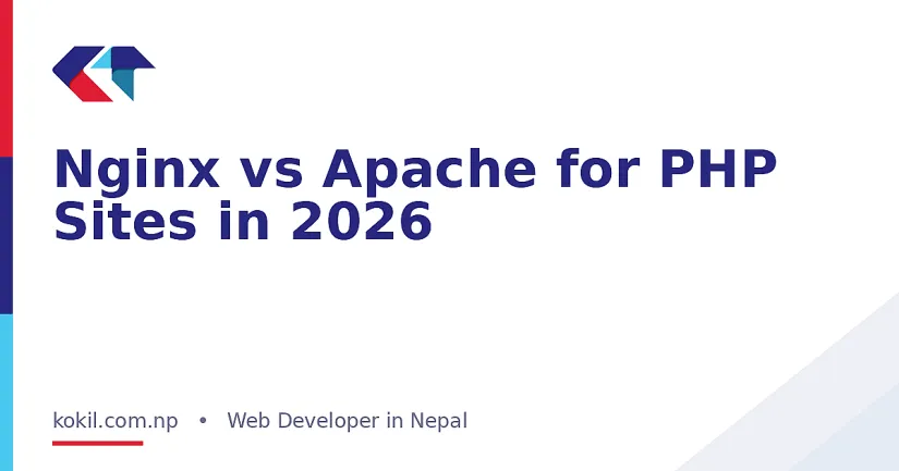 Nginx vs Apache for PHP Sites in 2026