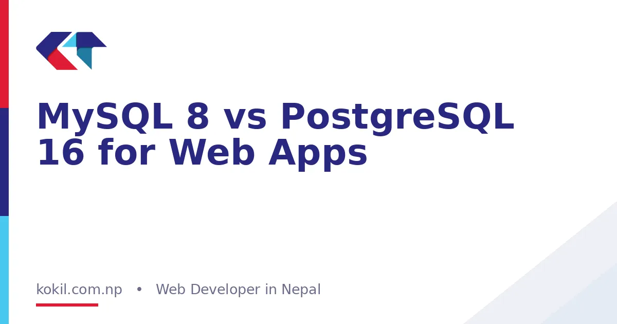 MySQL 8 vs PostgreSQL 16 for Web Apps