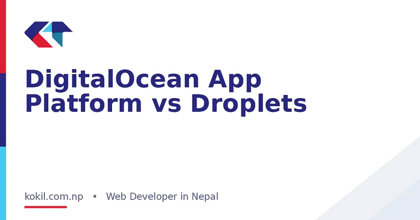 DigitalOcean App Platform vs Droplets