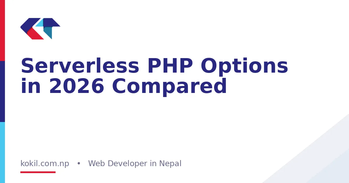 Serverless PHP Options in 2026 Compared