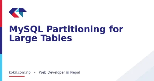 MySQL Partitioning for Large Tables